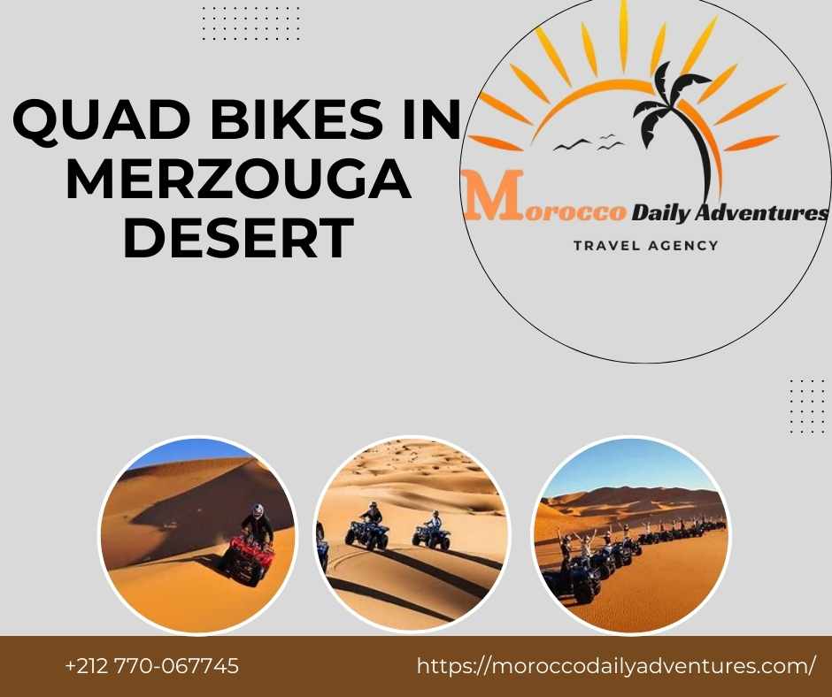 Quad Bikes in Merzouga Desert